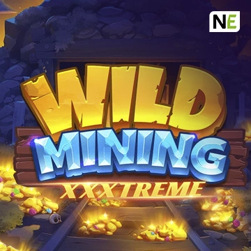 NetEnt : Wild Mining XXXtreme - PLACEBET138