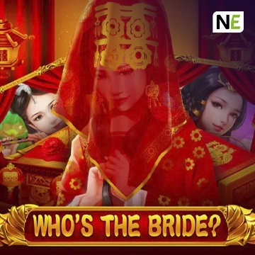 NetEnt : Whos the Bride - PLACEBET138