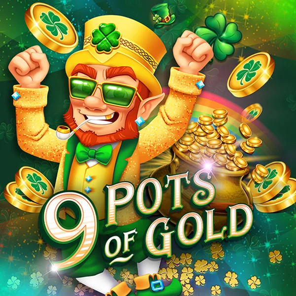 Microgaming : 9 Pots of Gold - PLACEBET138