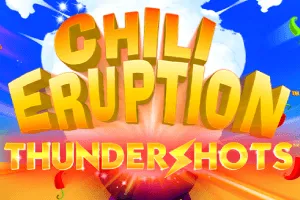 Playtech : Chili Eruption Thundershots - PLACEBET138