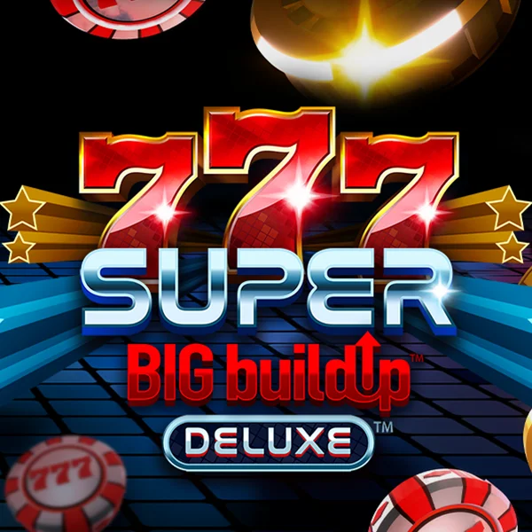 Microgaming : 777 Super BigBuildUp&trade; Deluxe&trade; - PLACEBET138