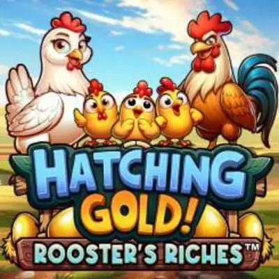 Microgaming : Hatching Gold! Roosters Riches - PLACEBET138