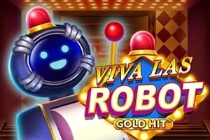Playtech : Gold Hit: Viva Las Robot - PLACEBET138