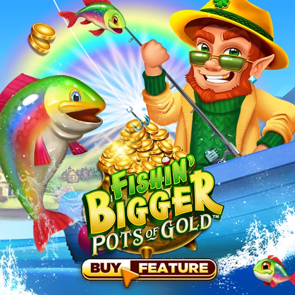 Microgaming : Fishin Bigger Pots of Gold - PLACEBET138